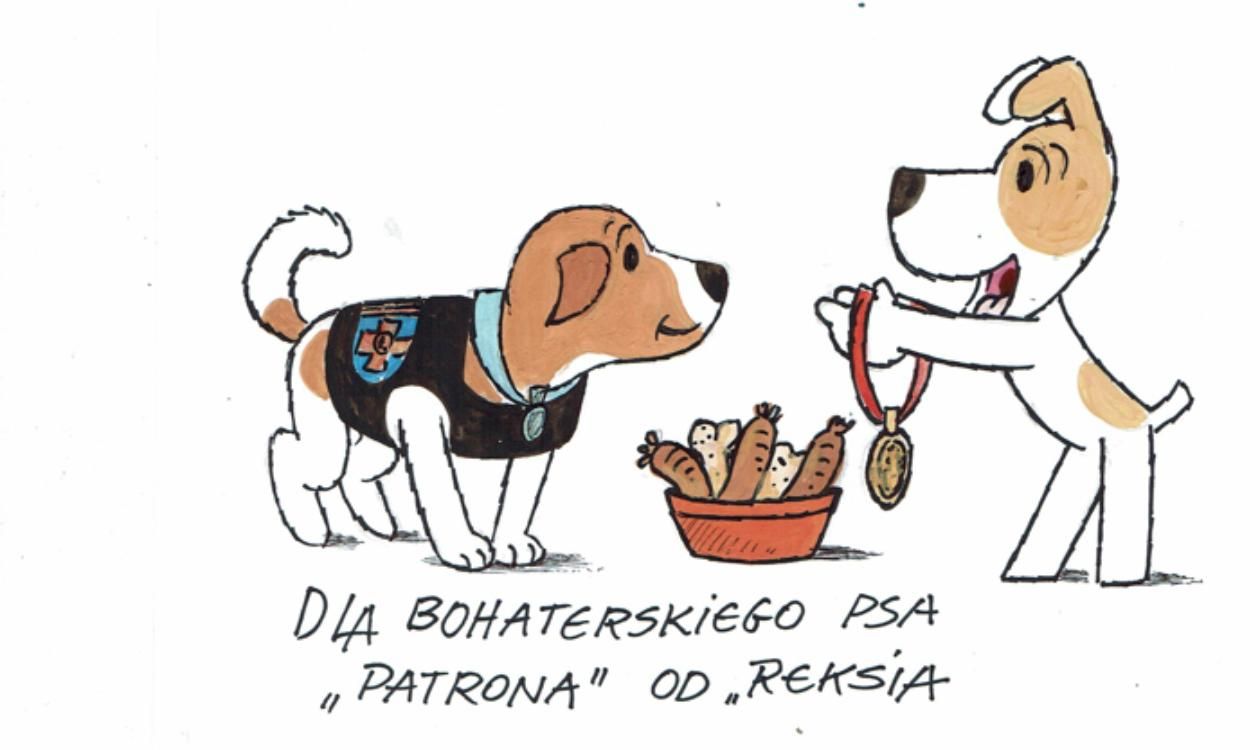 Для героїчного пса  персонаж польського мультика Рекс передав вітання Патрону - Кіно